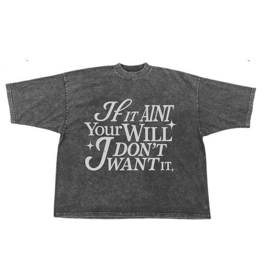 "Your Will" Lyric Tee